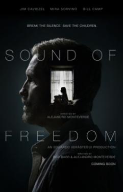SOM DA LIBERDADE (Sound of Freedom, 2023) - Crítica 